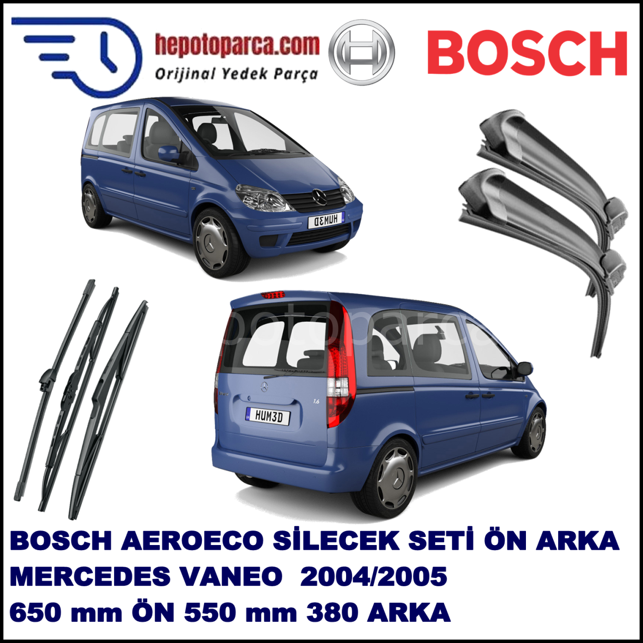 MERCEDES-BENZ Vaneo [414] 02,2004-08,2005 Bosch Aeroeco Ön ve Arka Silecek Takımı