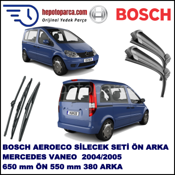 MERCEDES-BENZ Vaneo [414] 02,2004-08,2005 Bosch Aeroeco Ön ve Arka Silecek Takımı