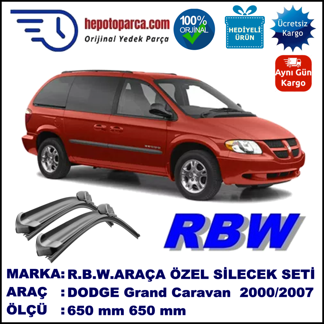 DODGE Caravan [RS] 09.00-08.07 650 / 650 mm. RBW Muz Silecek Seti  2'li Takım. U Kanca Uyumludur.