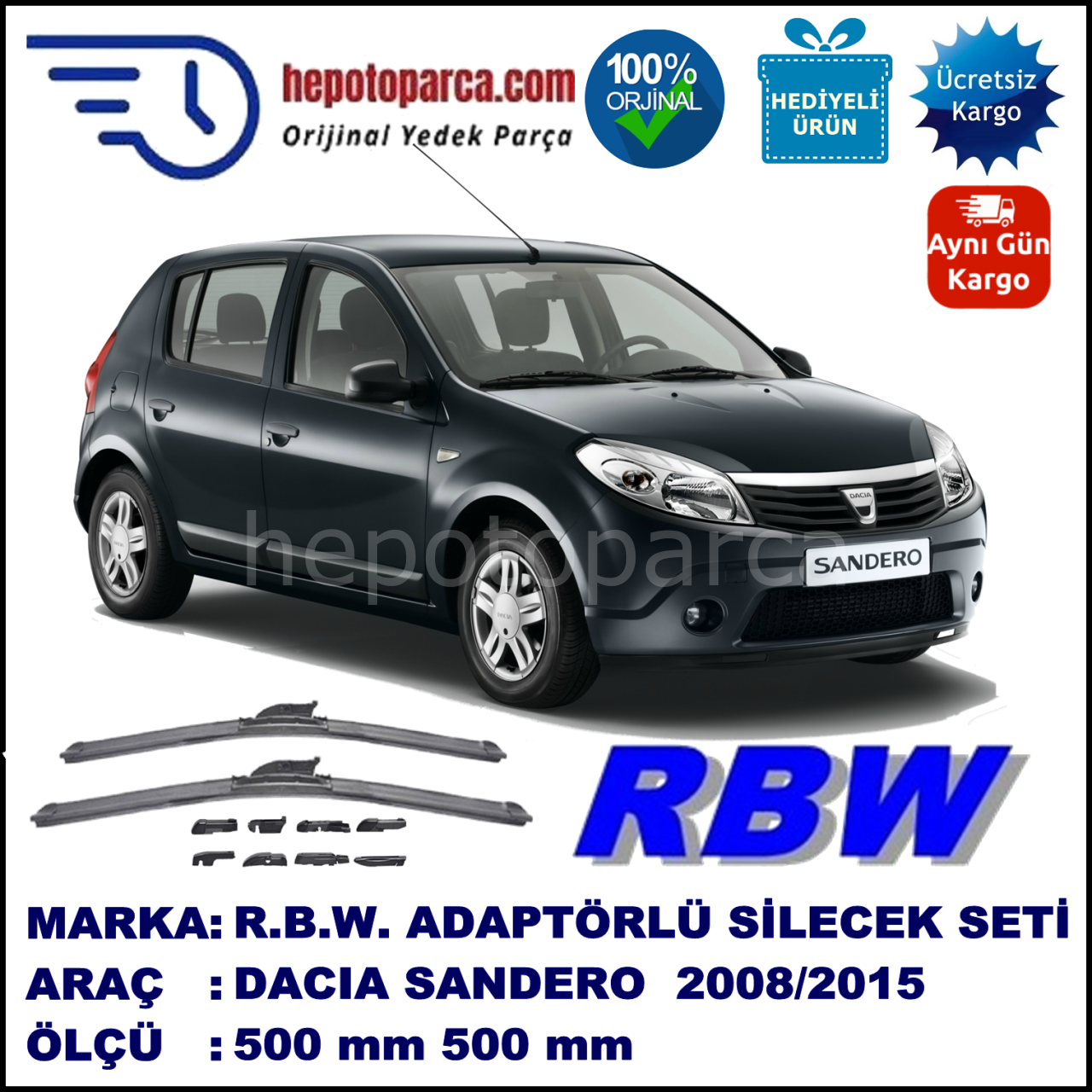 DACIA Sandero [BS] 06.2008-..., 500 / 500 mm.  RBW  ADAPTÖRLÜ MUZ SİLECEK SETİ