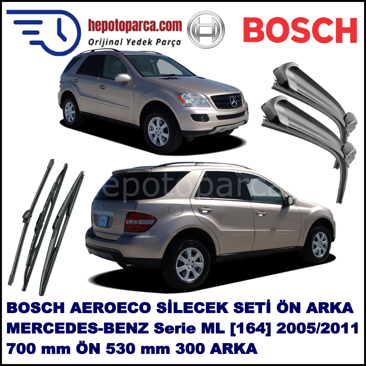 MERCEDES-BENZ Serie ML [164] 03,2005-07,2011 Bosch Aeroeco Ön ve Arka Silecek Takımı