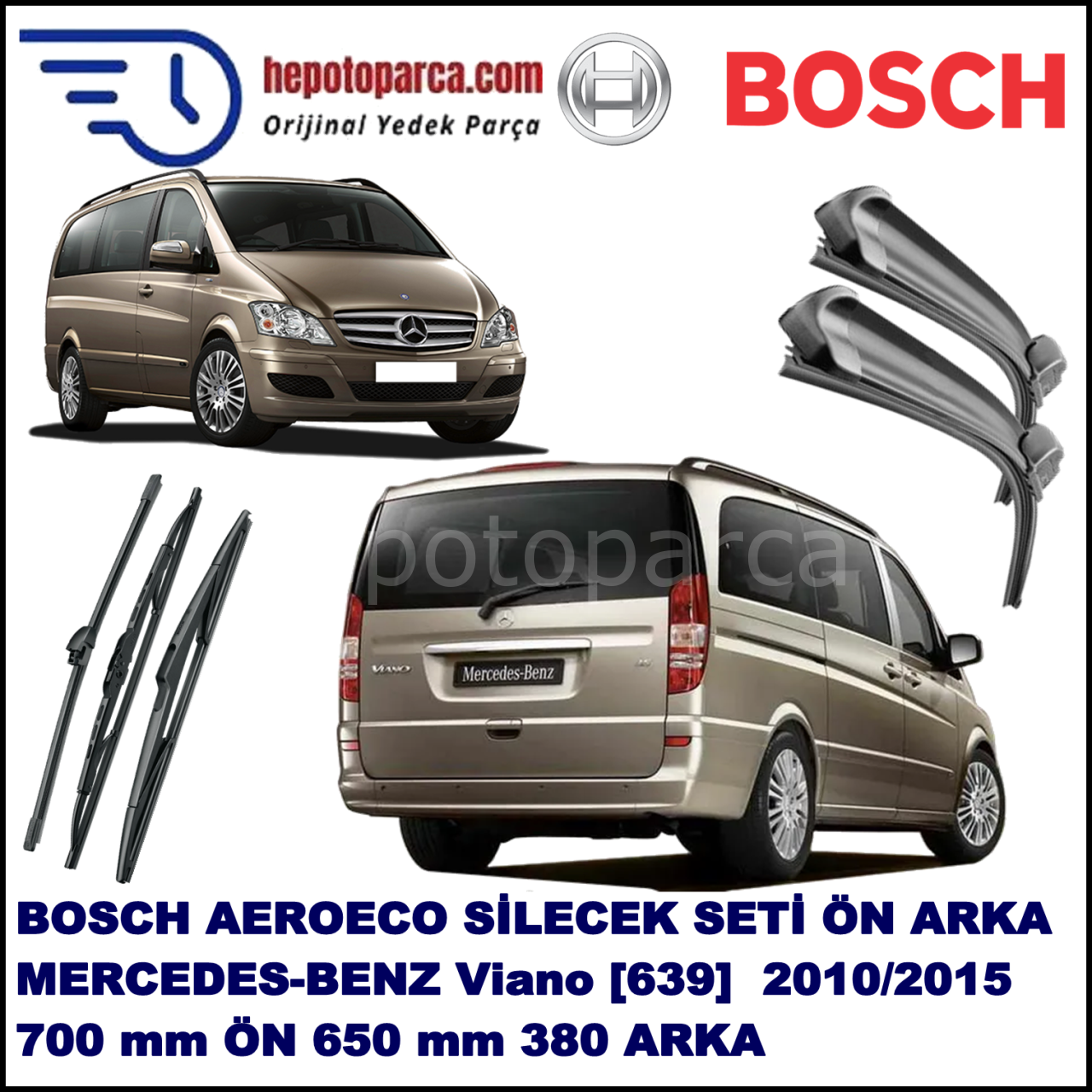 MERCEDES-BENZ Viano [639 T0N] 09,2010-,,, Bosch Aeroeco Ön ve Arka Silecek Takımı