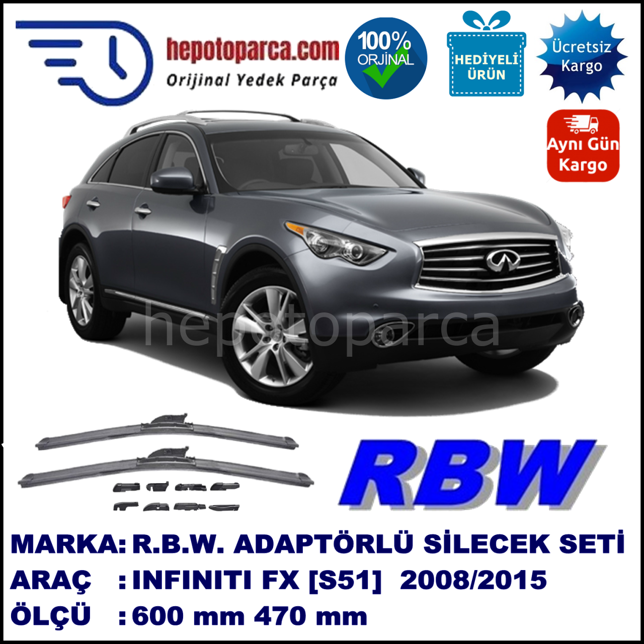 INFINITI FX [S51] 07.2008-..., 600 / 470 mm.  RBW  ADAPTÖRLÜ MUZ SİLECEK SETİ