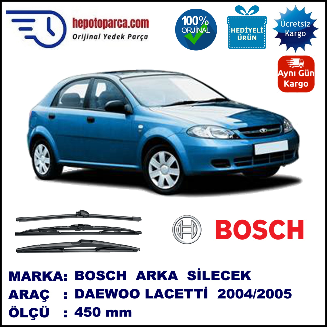 DAEWOO Lacetti [KLAN] 450 mm 03.2004-01.2005 BOSCH Arka Silecek