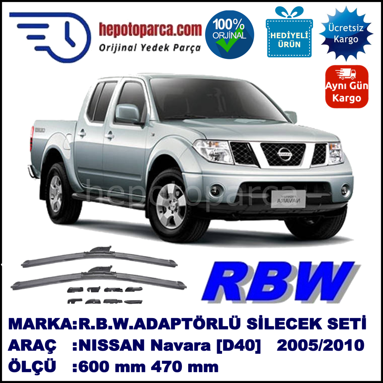 NISSAN Navara [D40] 05.2005-..., 600 / 470 mm.  RBW  ADAPTÖRLÜ MUZ SİLECEK SETİ