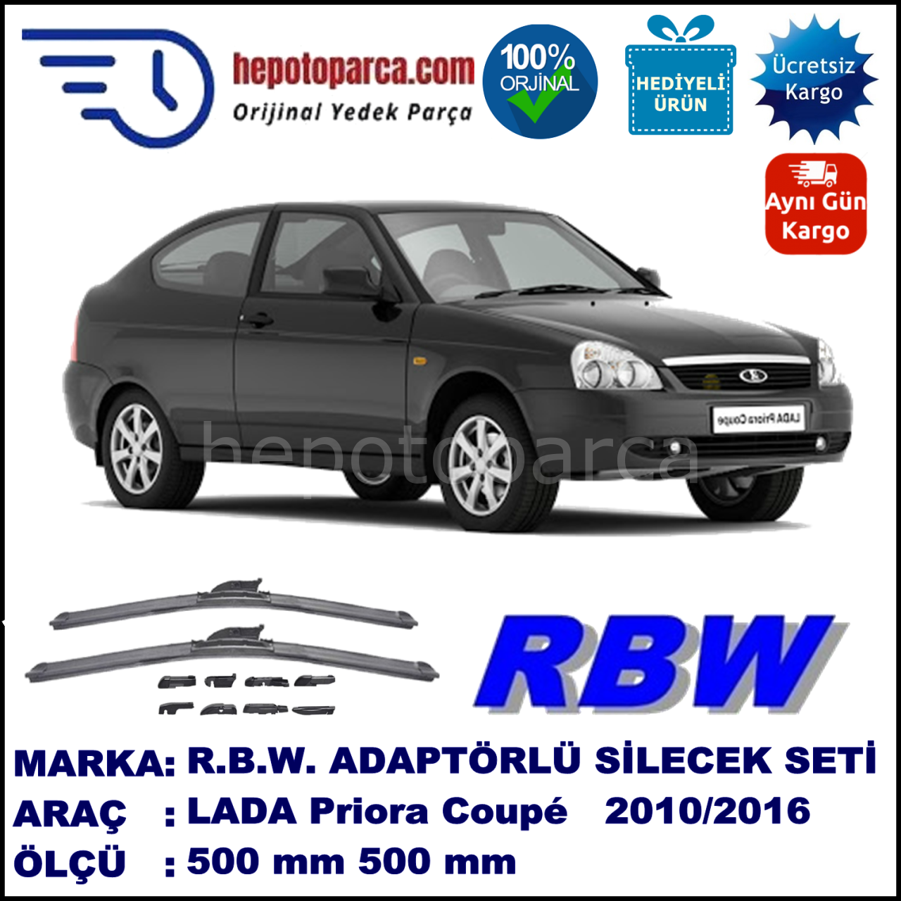 LADA Priora Coupé  01.2010-..., 500 / 500 mm.  RBW  ADAPTÖRLÜ MUZ SİLECEK SETİ