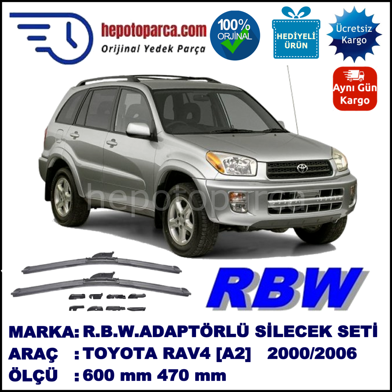 TOYOTA RAV4 [A2] 05.2000-01.2006, 600 / 470 mm.  RBW  ADAPTÖRLÜ MUZ SİLECEK SETİ