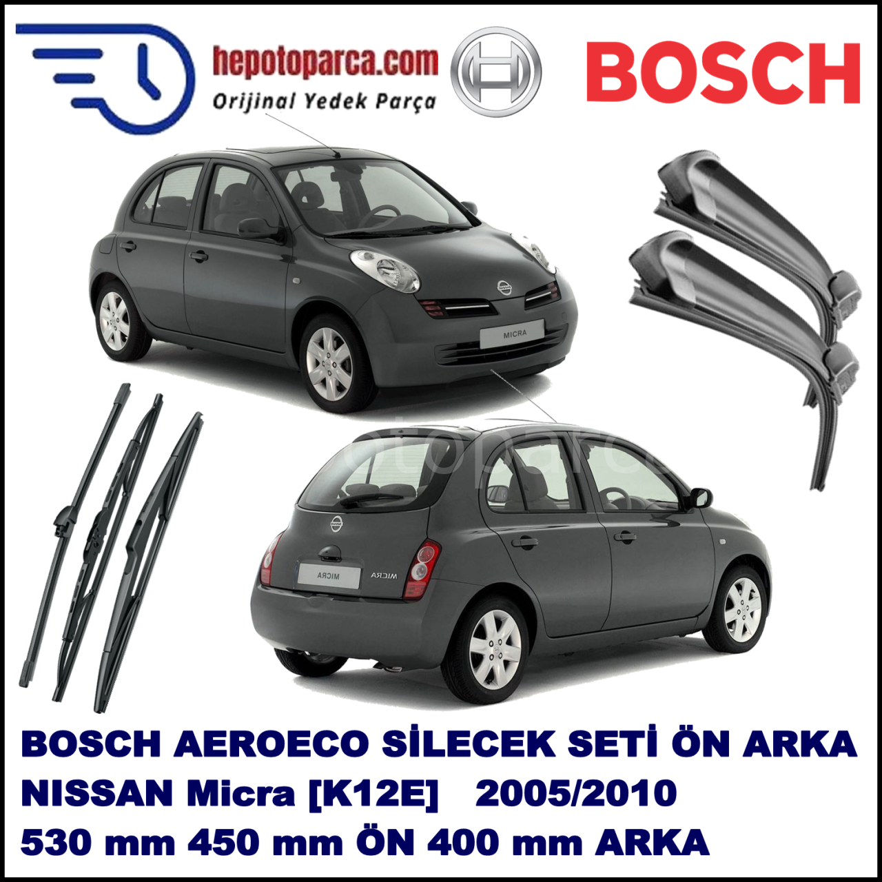 NISSAN Micra [K12E] 06,2005-10,2010 Bosch Aeroeco Ön ve Arka Silecek Takımı
