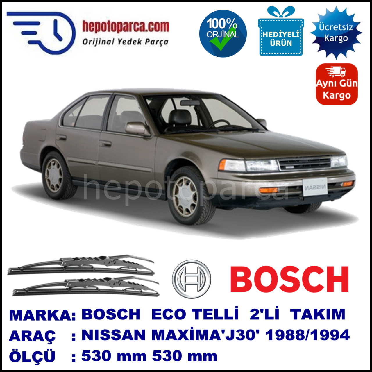 NISSAN Maxima [J30] 09.88-06.94 530 / 530 mm. BOSCH ECO Telli Silecek 2'li Takım