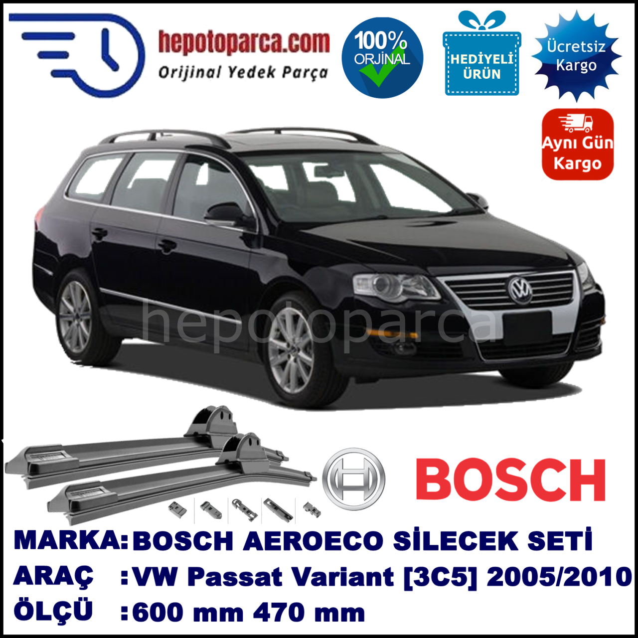 VW Passat Variant [3C5] 08.2005-11.2010, 600 / 470 mm. BOSCH AEROECO Aparatlı Muz Silecek