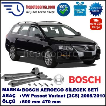 VW Passat Variant [3C5] 08.2005-11.2010, 600 / 470 mm. BOSCH AEROECO Aparatlı Muz Silecek