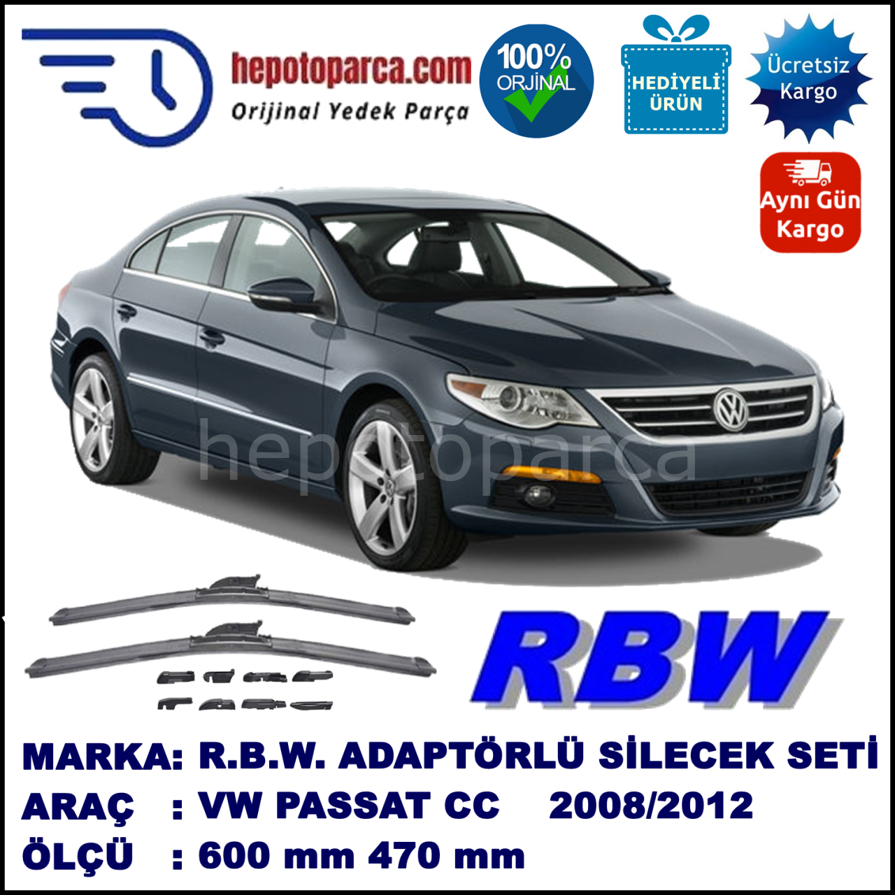 VW Passat CC [357] 05.2008-05.2012, 600 / 470 mm.  RBW  ADAPTÖRLÜ MUZ SİLECEK SETİ