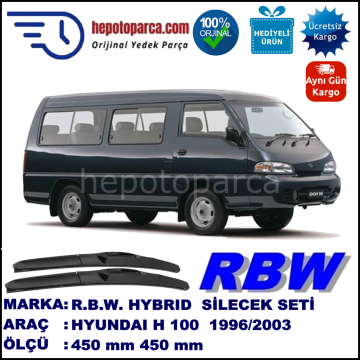 HYUNDAI H 100  09.96-... 450 / 450 mm. RBW Hybrid Silecek Seti. U Kanca Uyumlu Hibrit