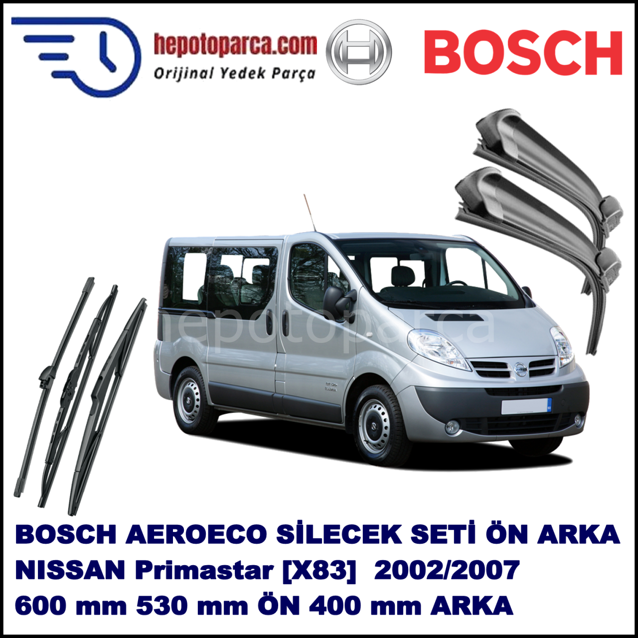 NISSAN Primastar [X83] 07,2002-,,, Bosch Aeroeco Ön ve Arka Silecek Takımı