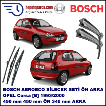 OPEL Corsa [B] 03,1993-09,2000 Bosch Aeroeco Ön ve Arka Silecek Takımı