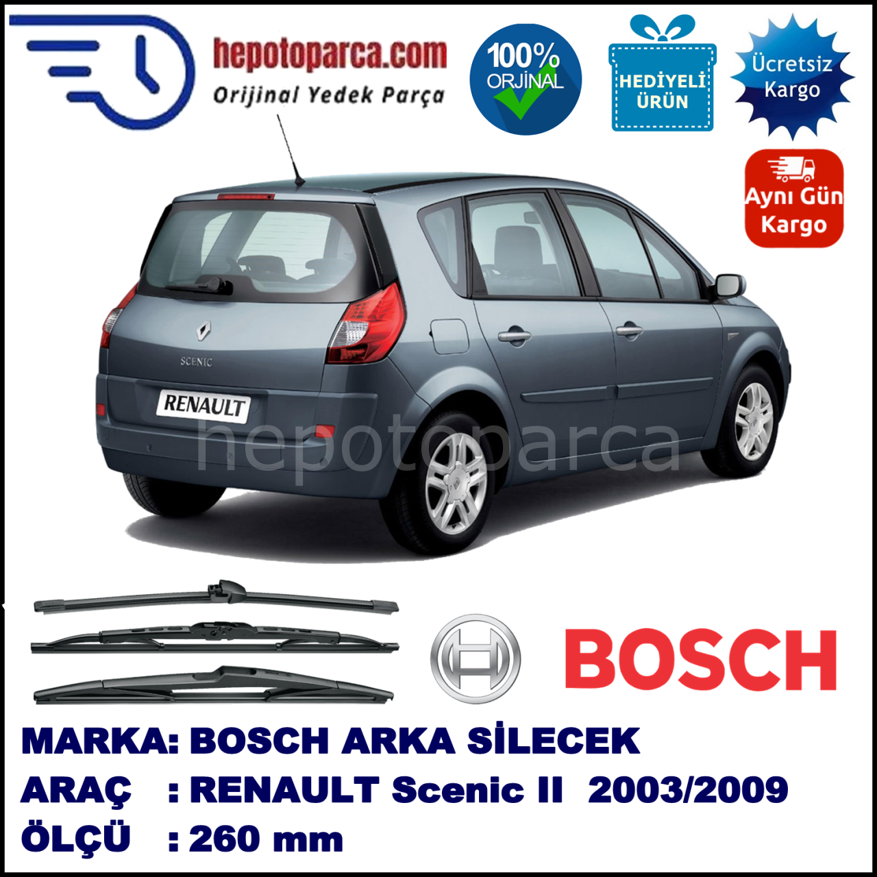 RENAULT Grand Scenic II [JM.] 260 mm 12.2004-04.2009 BOSCH Arka Silecek