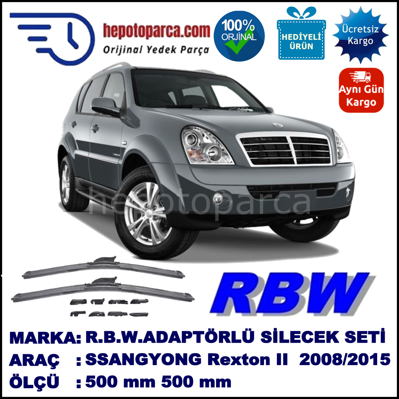 SSANGYONG Rexton II  10.2008-..., 500 / 500 mm.  RBW  ADAPTÖRLÜ MUZ SİLECEK SETİ