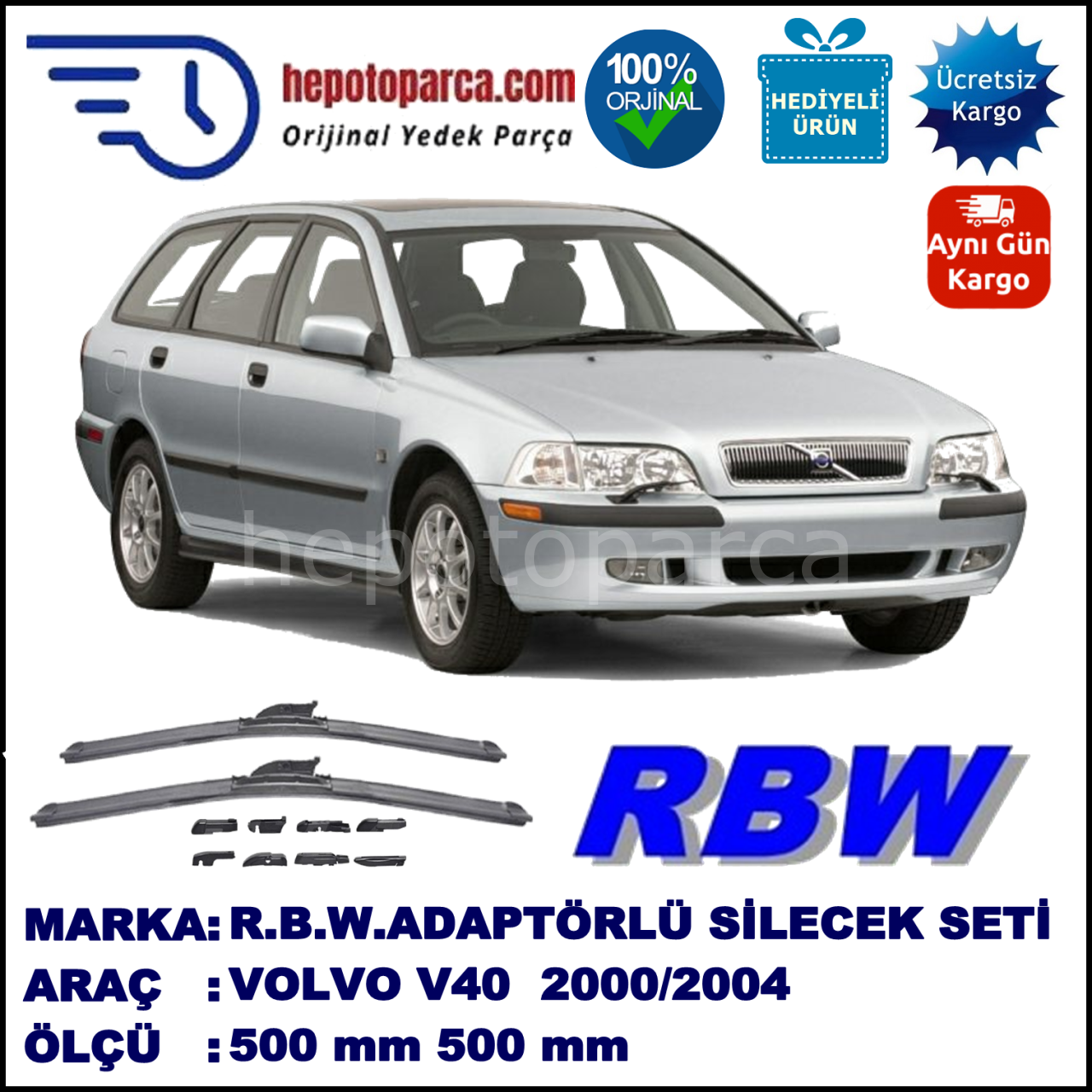 VOLVO V40 I  05.2000-06.2004, 500 / 500 mm.  RBW  ADAPTÖRLÜ MUZ SİLECEK SETİ