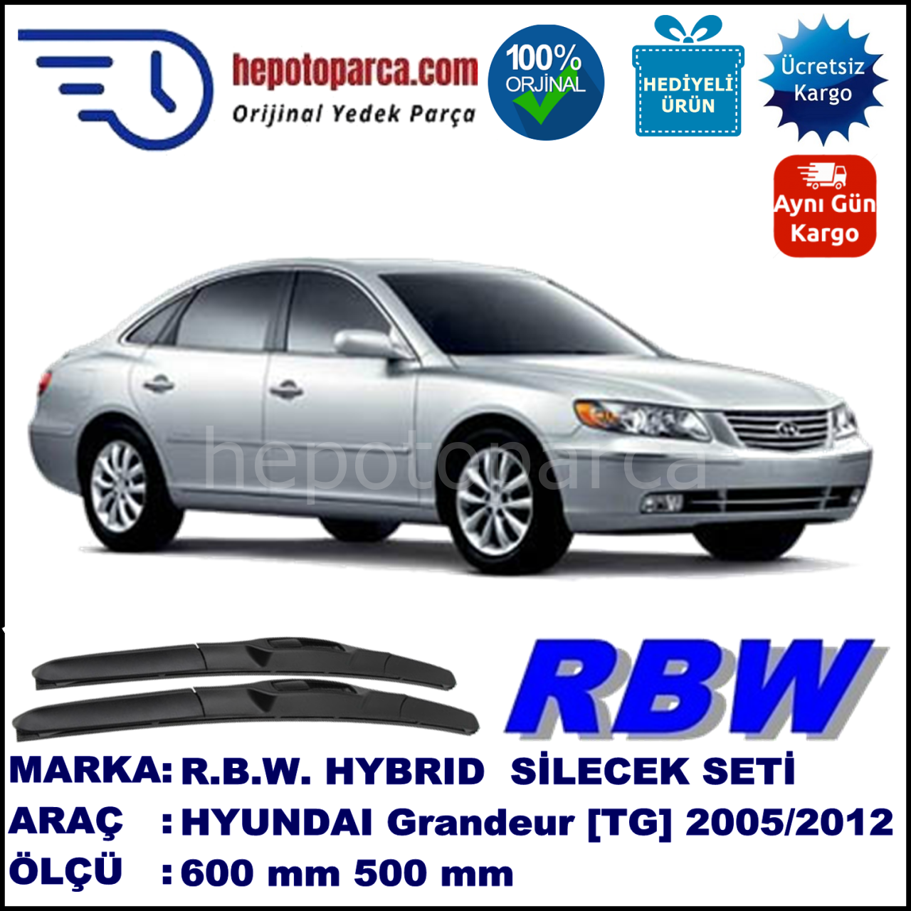 HYUNDAI Grandeur [TG] 07.05-... 600 / 500 mm. RBW Hybrid Silecek Seti. U Kanca Uyumlu Hibrit