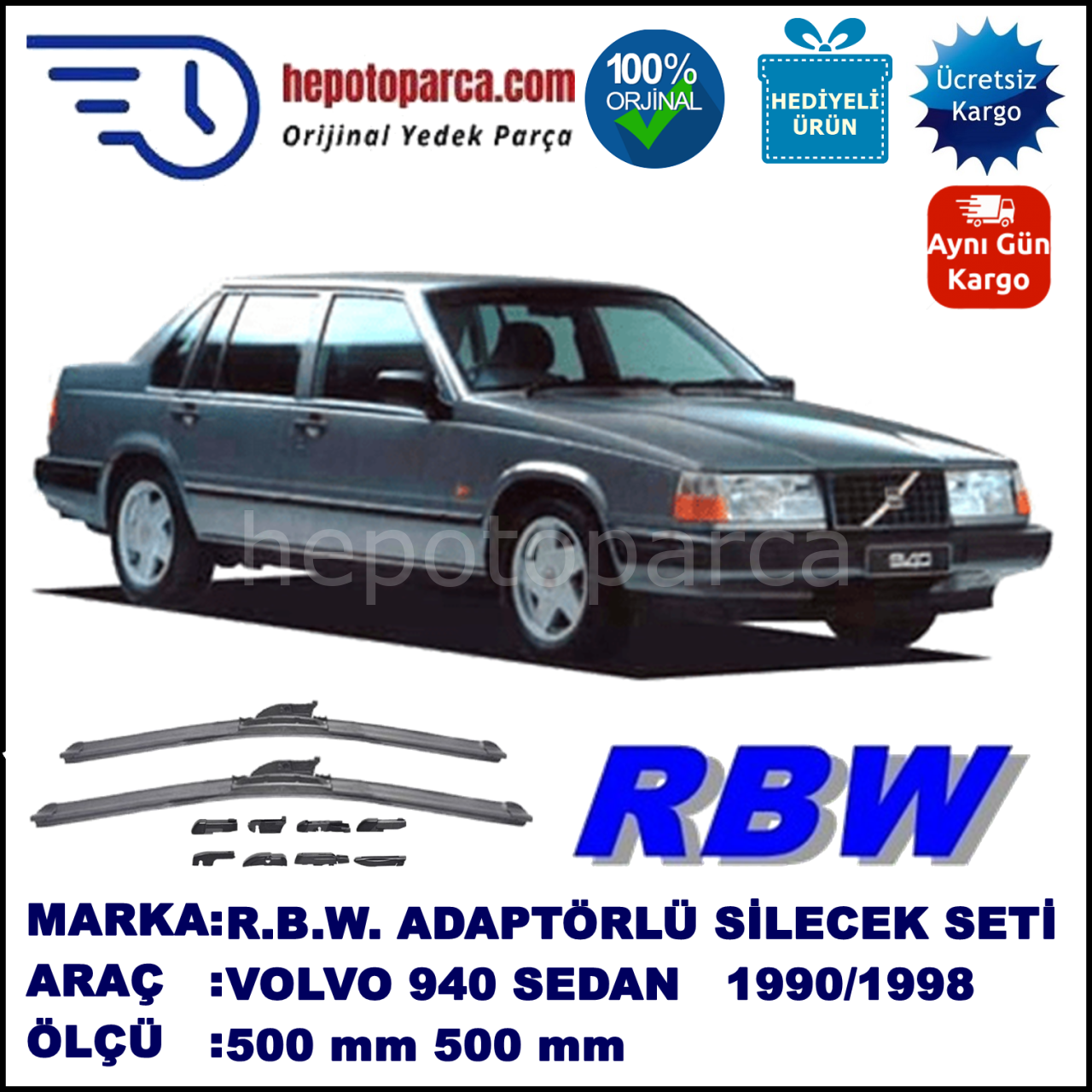 VOLVO 940  09.1990-10.1998, 500 / 500 mm.  RBW  ADAPTÖRLÜ MUZ SİLECEK SETİ