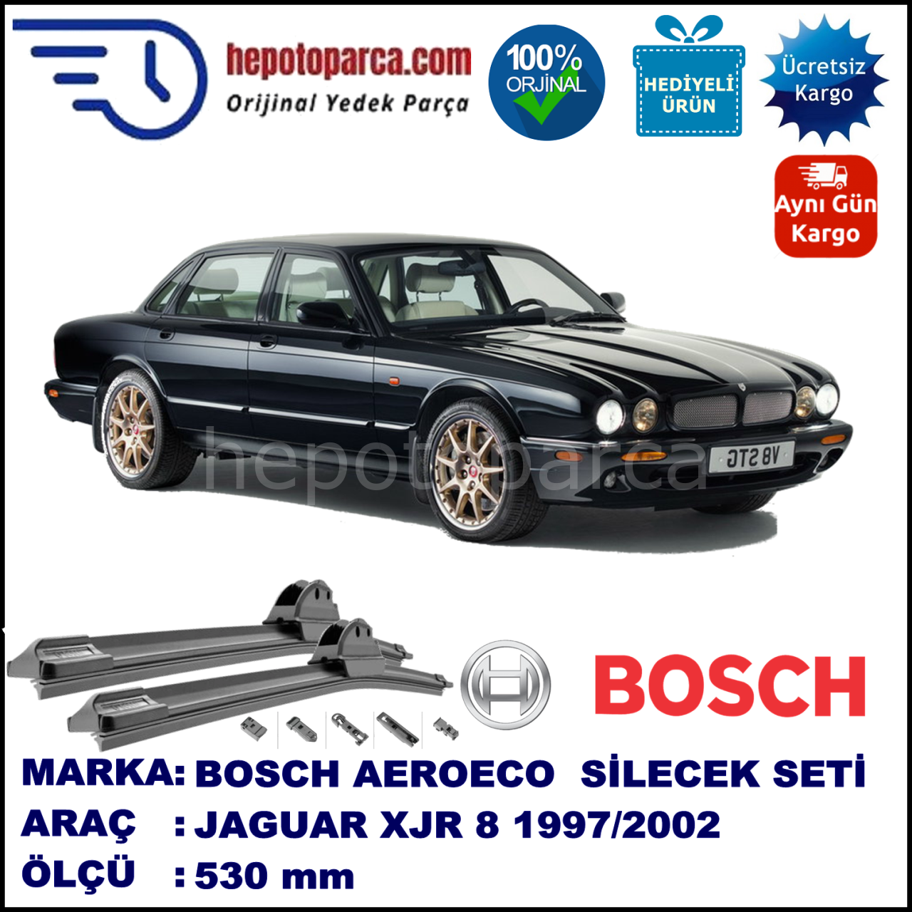 JAGUAR XJR 8  09.1997-09.2002, 530 / - mm. BOSCH AEROECO Aparatlı Muz Silecek