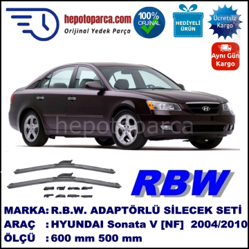 HYUNDAI Sonata V [NF] 08.2004-12.2010, 600 / 500 mm.  RBW  ADAPTÖRLÜ MUZ SİLECEK SETİ
