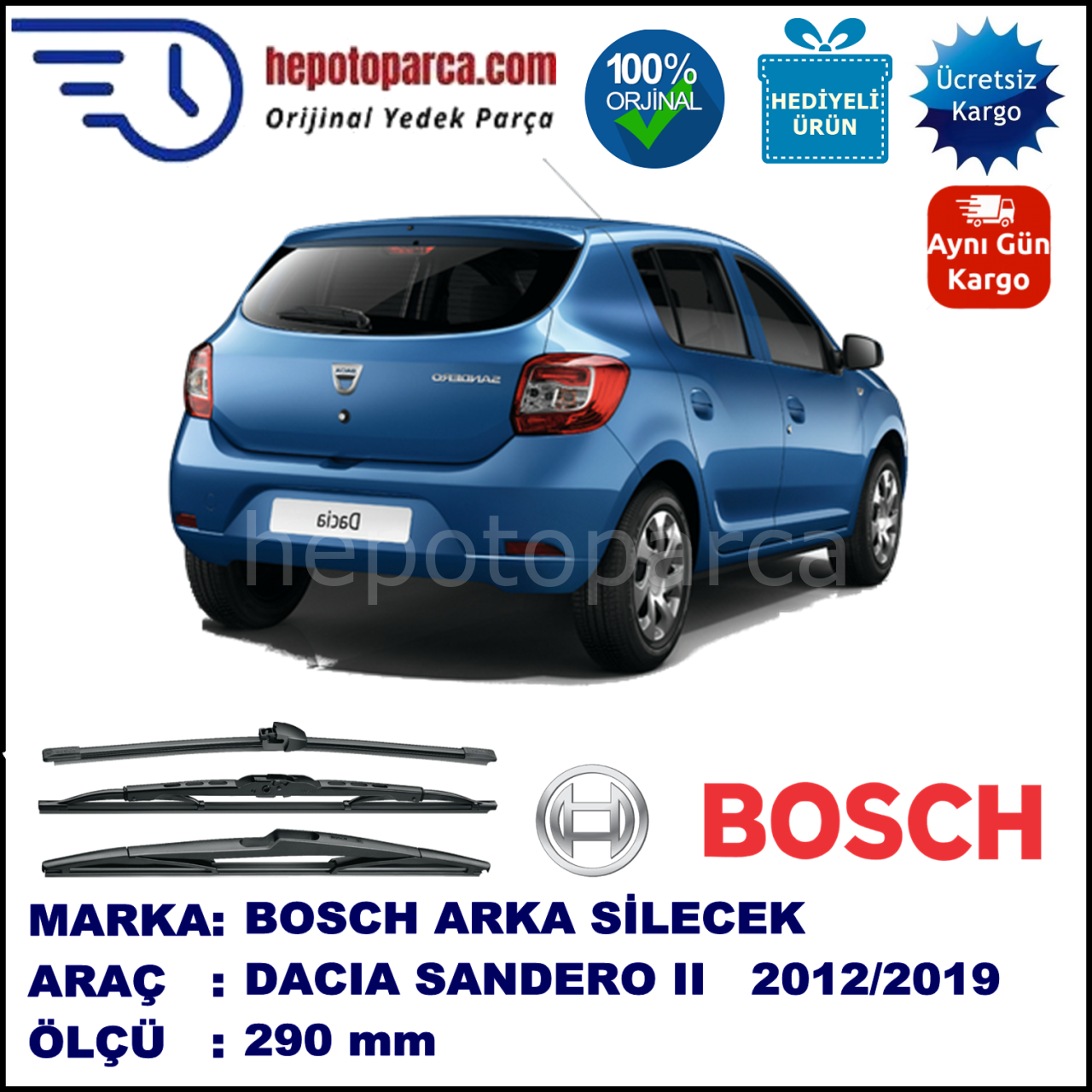 DACIA Sandero II [L8] 290 mm 08.2012-... BOSCH Arka Silecek