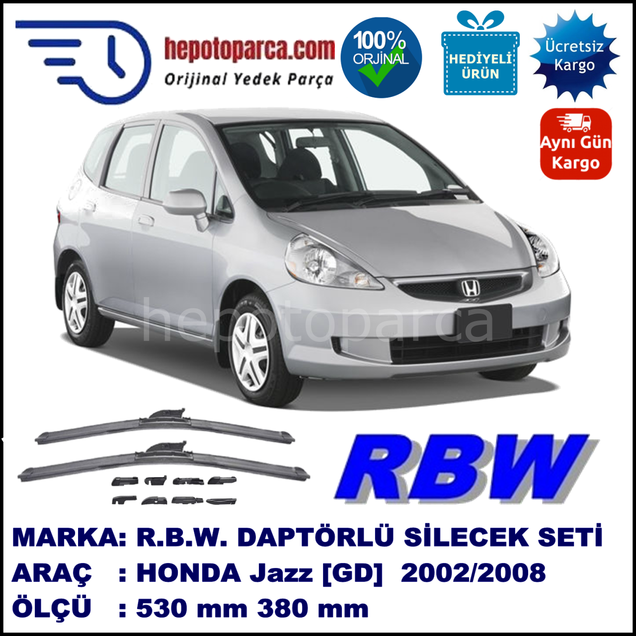 HONDA Jazz [GD] 03.2002-12.2008, 530 / 380 mm.  RBW  ADAPTÖRLÜ MUZ SİLECEK SETİ