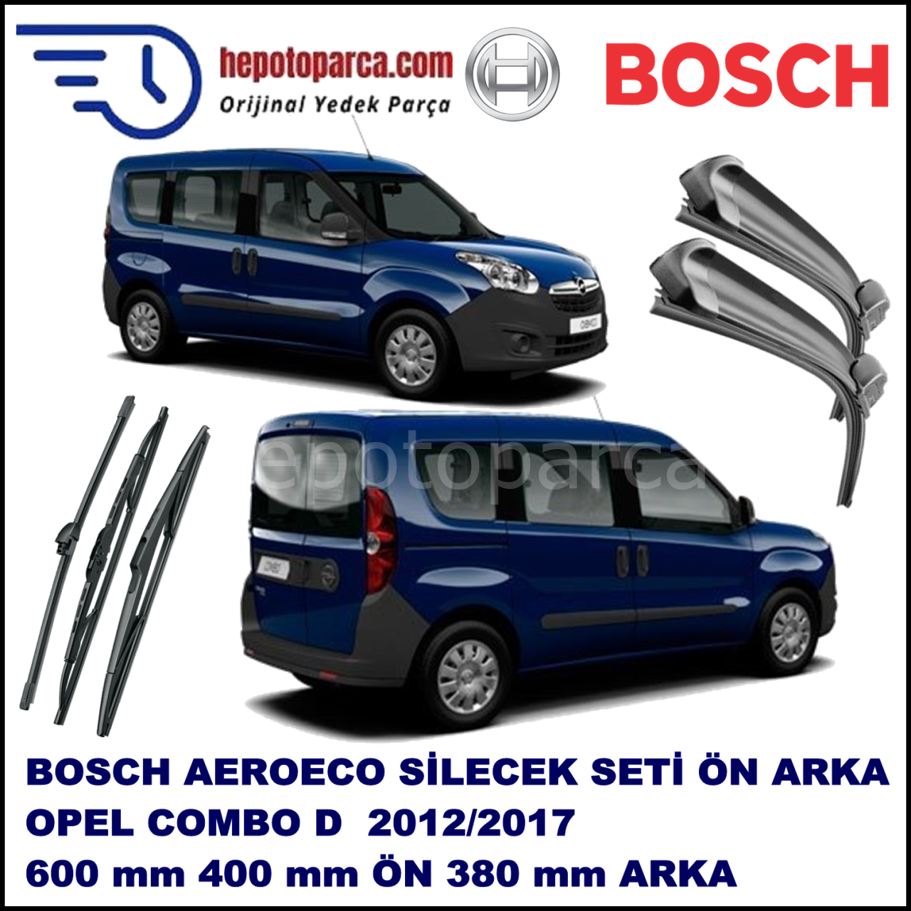 OPEL Combo [D] 02,2012-,,, Bosch Aeroeco Ön ve Arka Silecek Takımı