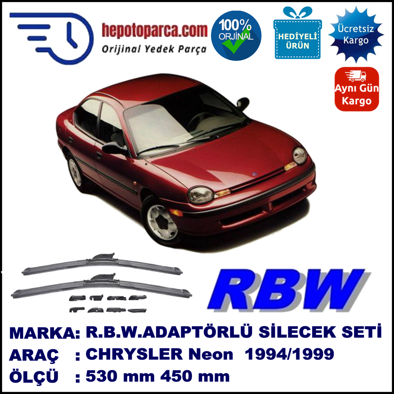CHRYSLER Neon [PL] 06.1994-06.1999, 530 / 450 mm.  RBW  ADAPTÖRLÜ MUZ SİLECEK SETİ