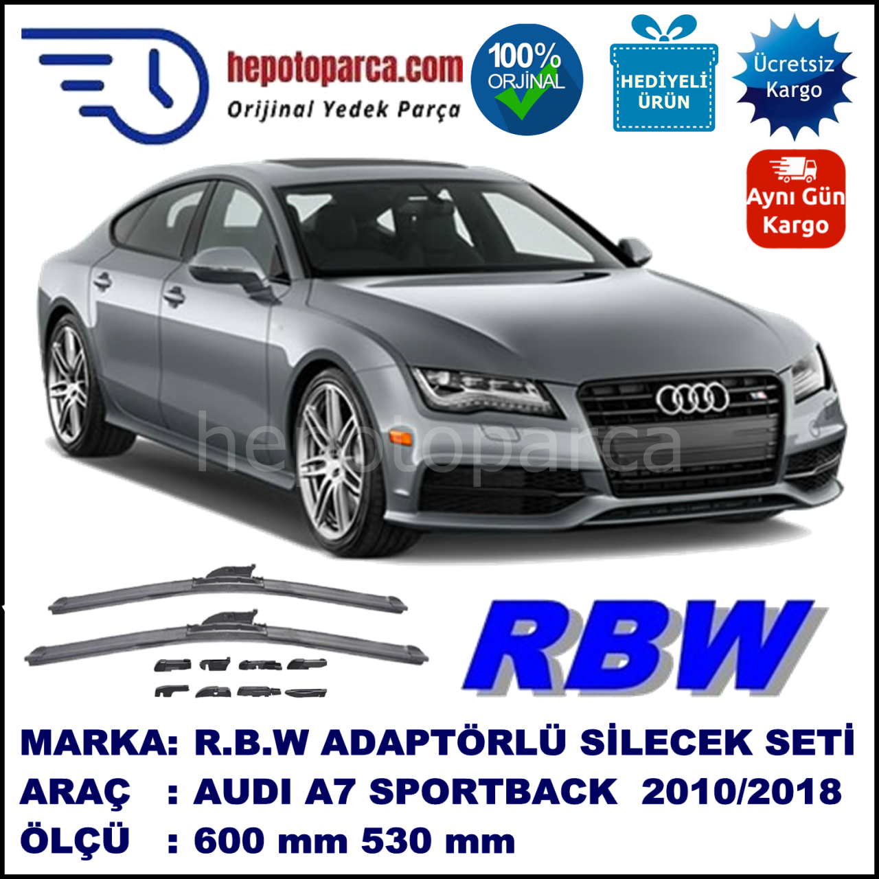 AUDI A7 Sportback [4GA] 07.2010-..., 600 / 530 mm.  RBW  ADAPTÖRLÜ MUZ SİLECEK SETİ