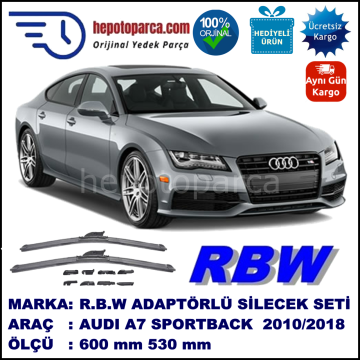 AUDI A7 Sportback [4GA] 07.2010-..., 600 / 530 mm.  RBW  ADAPTÖRLÜ MUZ SİLECEK SETİ