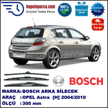 OPEL Astra [H] 300 mm 03.2004-03.2010 BOSCH Arka Silecek
