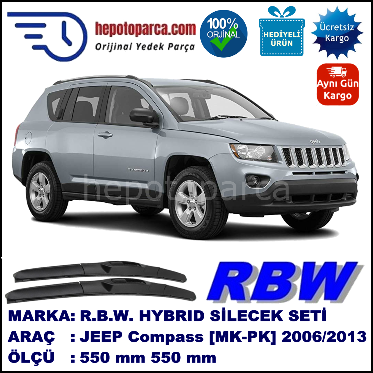 JEEP Compass [MK, PK] 10.06-... 550 / 500 mm. RBW Hybrid Silecek Seti. U Kanca Uyumlu Hibrit