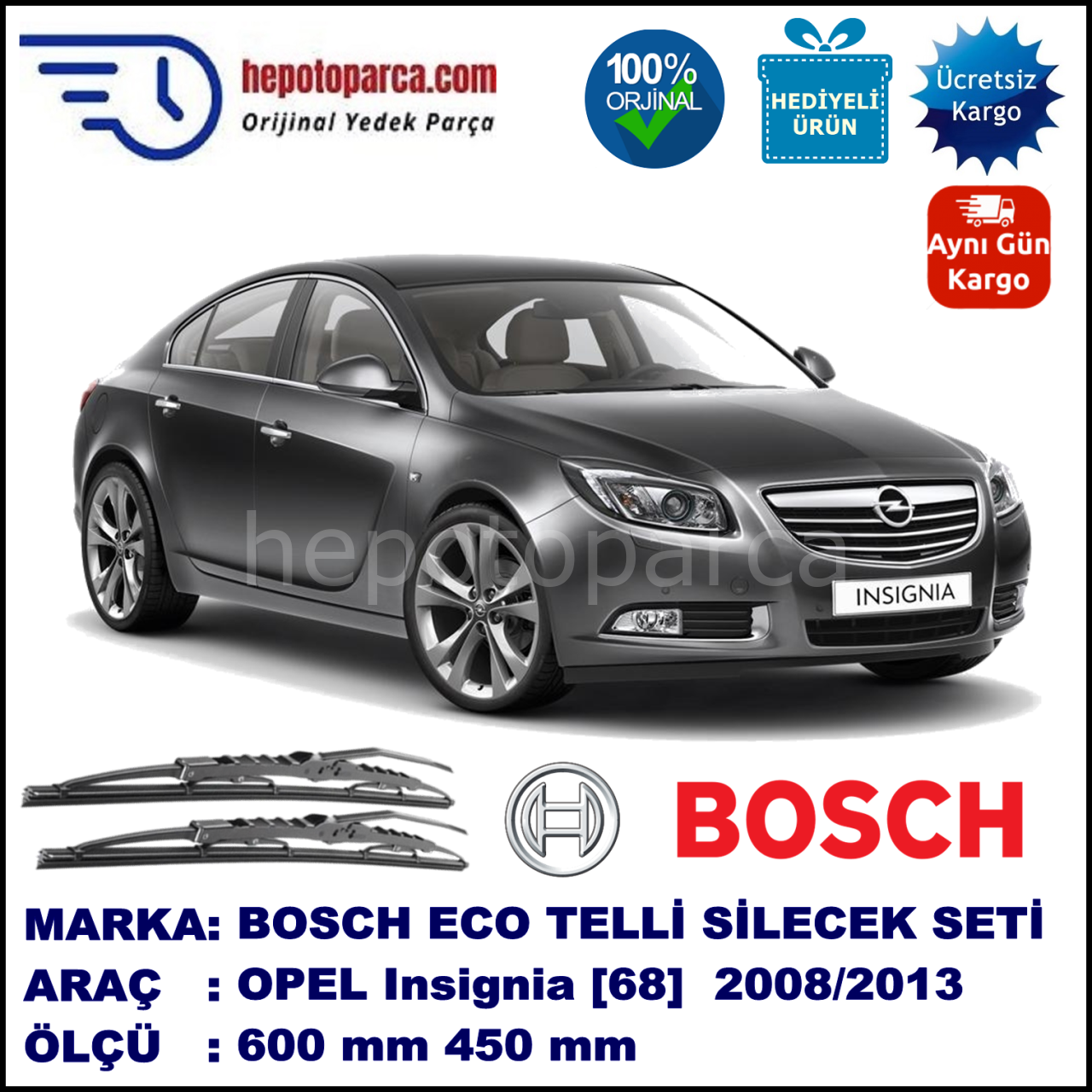 OPEL Insignia [68] 09.08-... 600 / 450 mm. BOSCH ECO Telli Silecek 2'li Takım