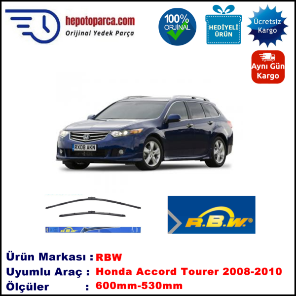 HONDA Accord Tourer [CU/CW] 09.2008-2010 600 / 530 mm.  RBW  ADAPTÖRLÜ MUZ SİLECEK SETİ