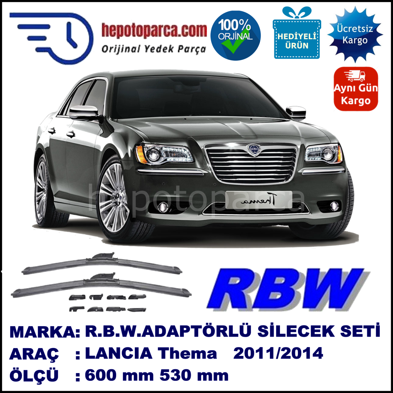 LANCIA Thema  11.2011-..., 600 / 530 mm.  RBW  ADAPTÖRLÜ MUZ SİLECEK SETİ