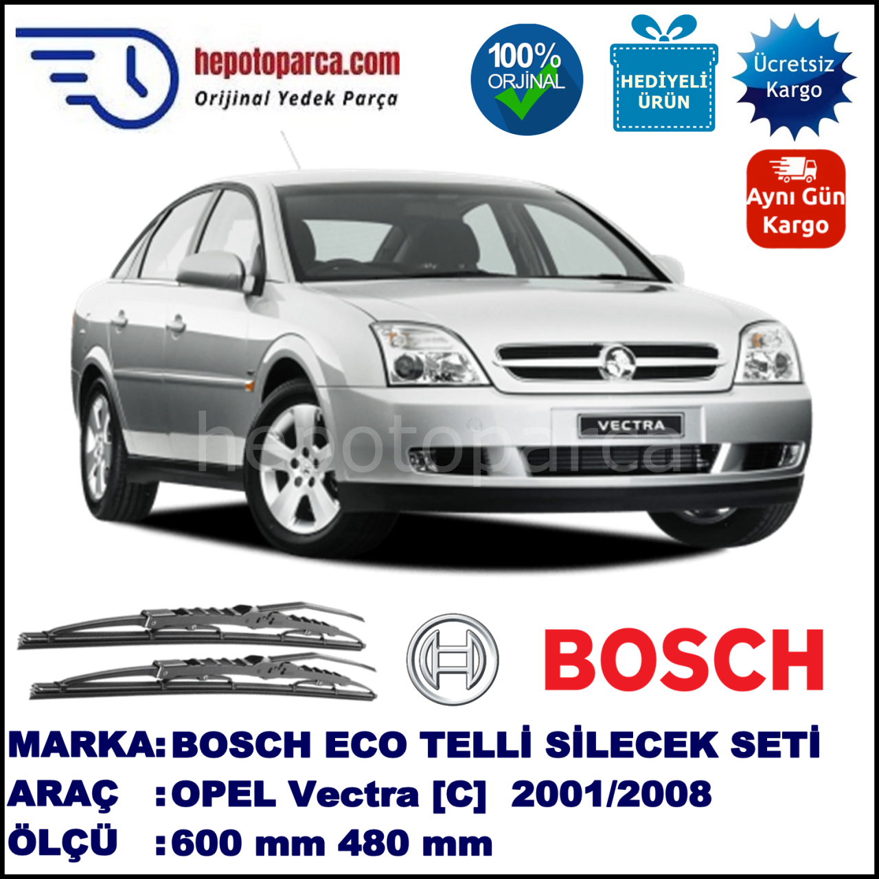OPEL Vectra [C] 09.01-10.08 600 / 480 mm. BOSCH ECO Telli Silecek 2'li Takım