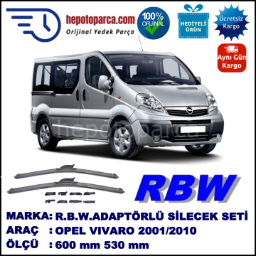 OPEL Vivaro  03.2001-..., 600 / 530 mm.  RBW  ADAPTÖRLÜ MUZ SİLECEK SETİ