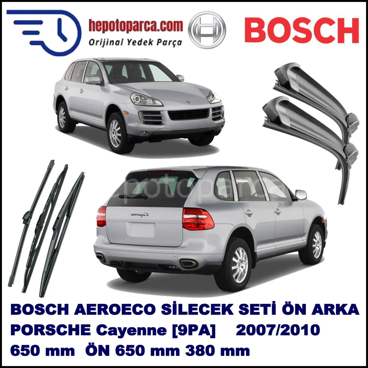 PORSCHE Cayenne [9PA] 02,2007-08,2010 Bosch Aeroeco Ön ve Arka Silecek Takımı