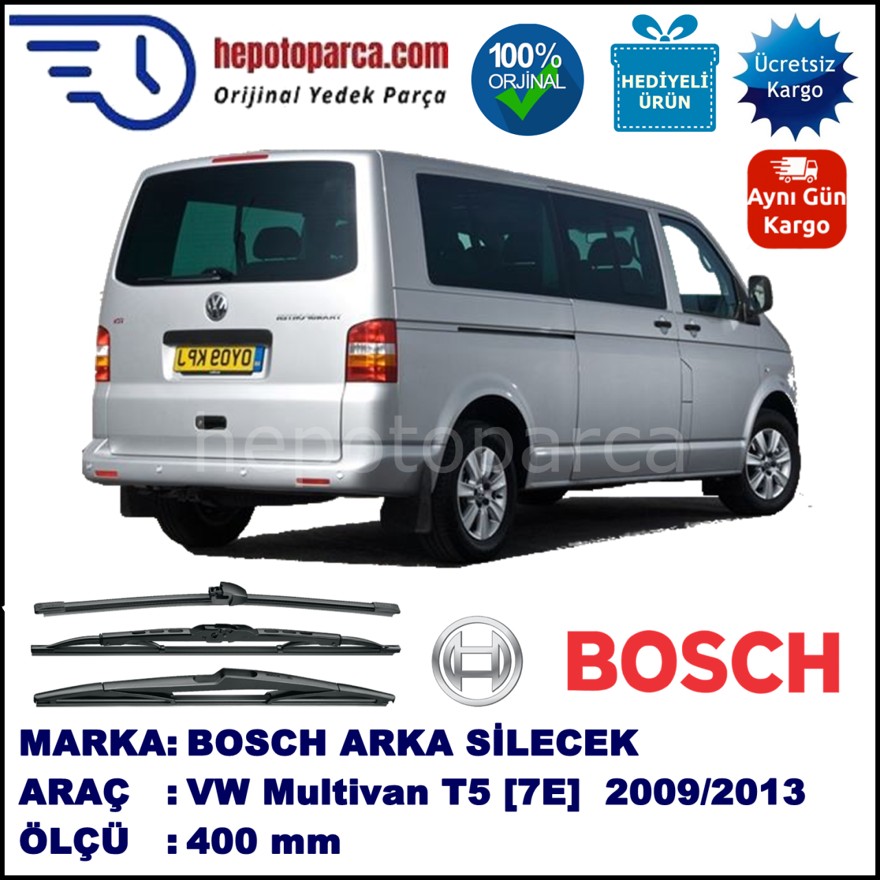 VW Multivan T5 [7E] 400 mm 09.2009-05.2013 BOSCH Arka Silecek