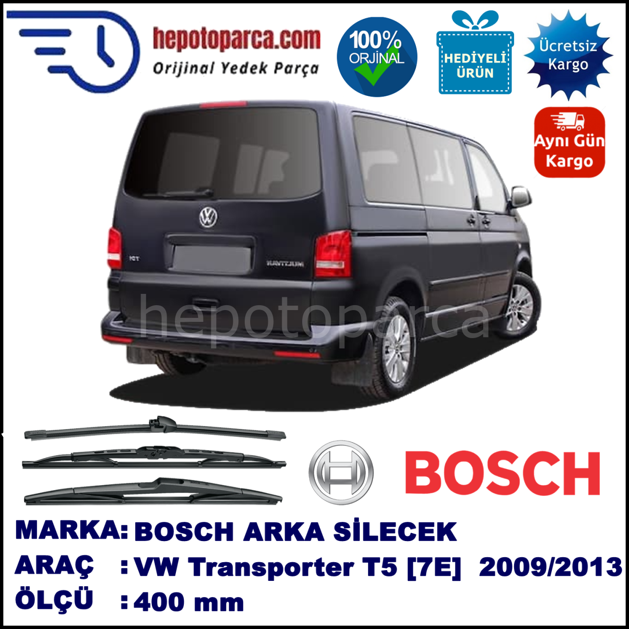 VW Transporter T5 [7E] 400 mm 09.2009-05.2013 BOSCH Arka Silecek