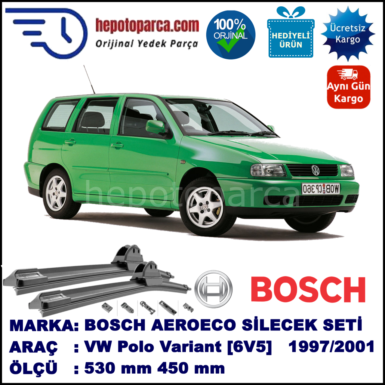 VW Polo Variant [6V5] 05.1997-09.2001, 530 / 450 mm. BOSCH AEROECO Aparatlı Muz Silecek