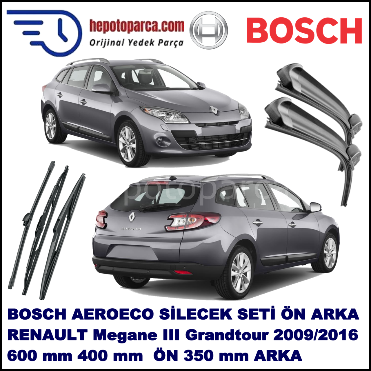 RENAULT Megane III Grandtour [KZ] 06,2009-,,, Bosch Aeroeco Ön ve Arka Silecek Takımı