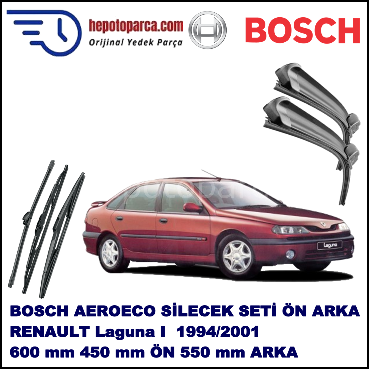 RENAULT Laguna I [B56; 556] 01,1994-03,2001 Bosch Aeroeco Ön ve Arka Silecek Takımı