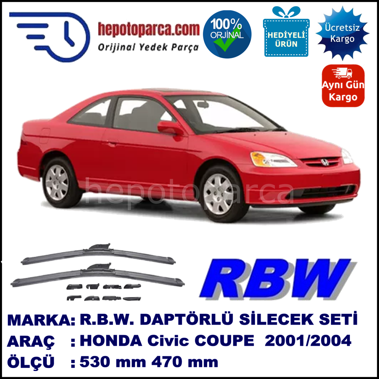 HONDA Civic Coupé [EK] 05.2001-12.2004, 530 / 470 mm.  RBW  ADAPTÖRLÜ MUZ SİLECEK SETİ