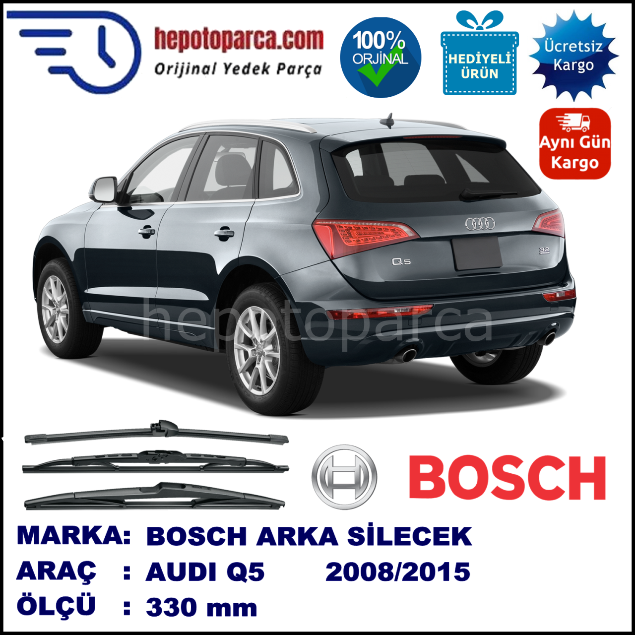 AUDI Q5 [8RB] 330 mm 11.2008-... BOSCH Arka Silecek