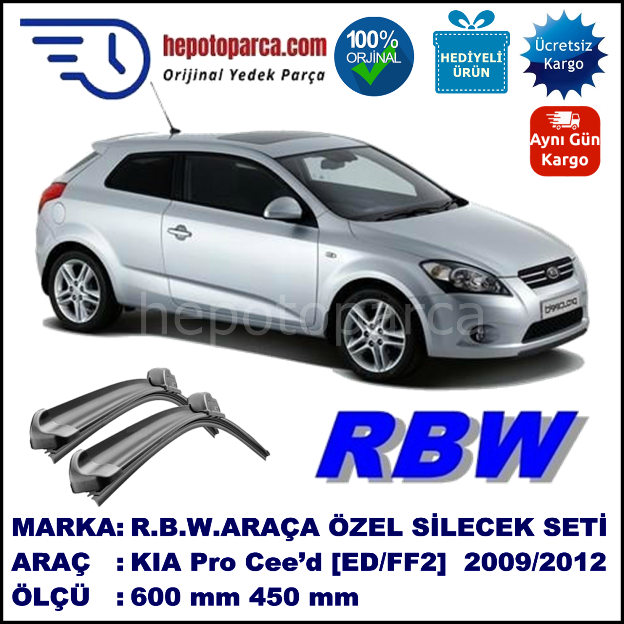 KIA Pro Cee’d [ED/FF2] 07.09-12.12 600 / 450 mm. RBW Muz Silecek Seti  2'li Takım. U Kanca Uyumludur.