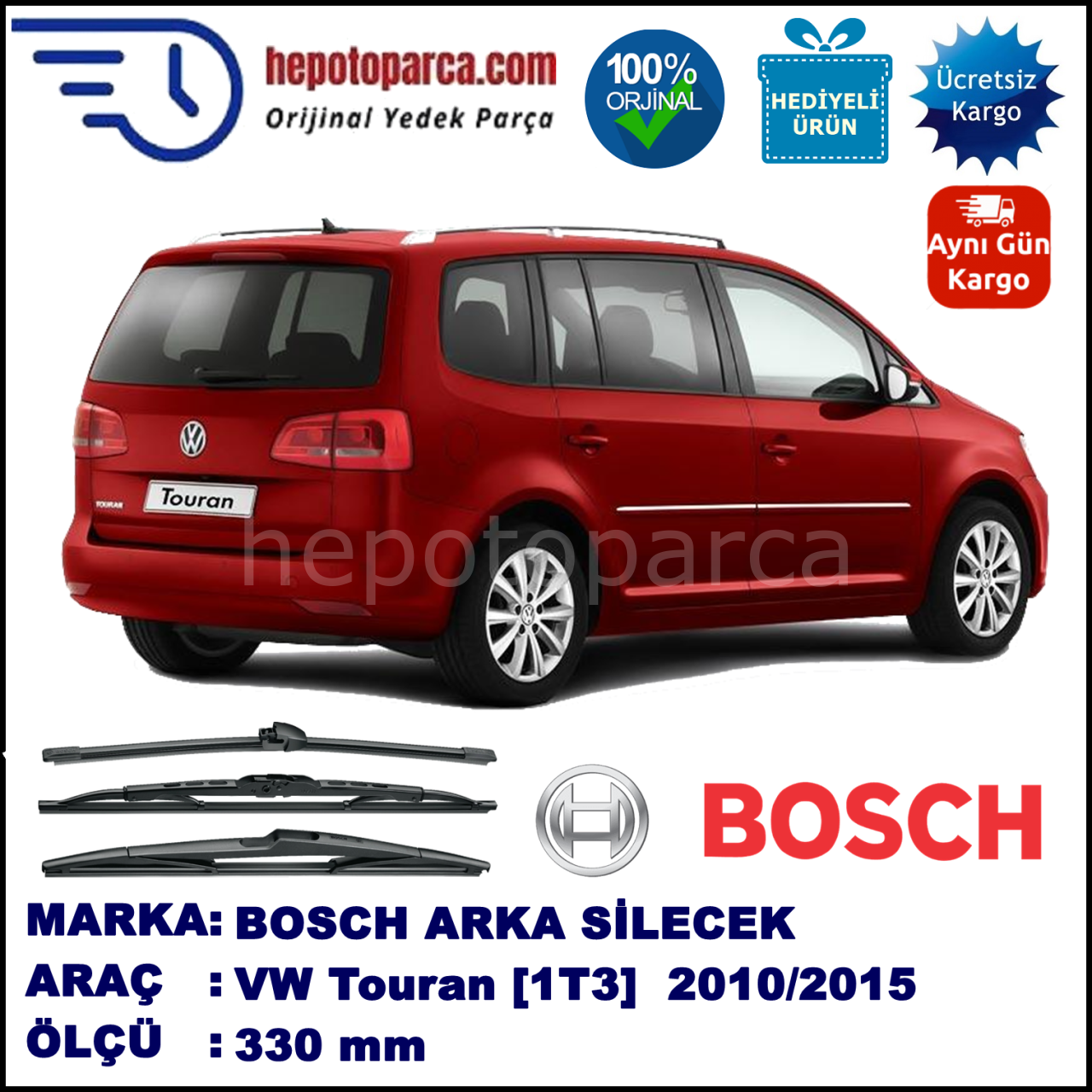 VW Touran [1T3] 330 mm 05.2010-... BOSCH Arka Silecek