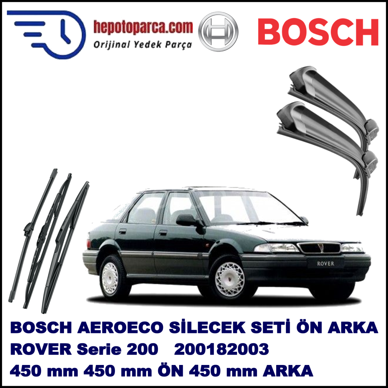 ROVER Serie 200  10,1989-03,2000 Bosch Aeroeco Ön ve Arka Silecek Takımı